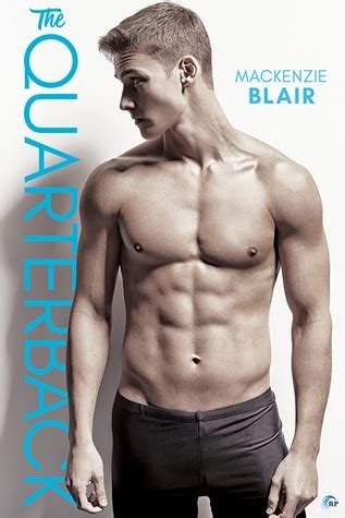 Our gay porn database of video already keeps growing bigger and better. Book Review: The Quarterback by Mackenzie Blair - What's ...