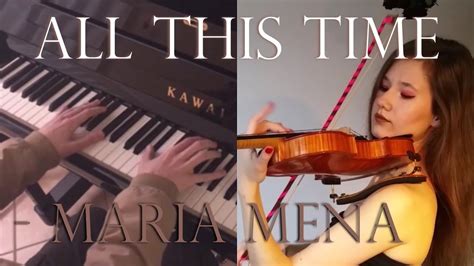 Check spelling or type a new query. ALL THIS TIME - Maria Mena 🎹 🎻 ft. iwannabeinparadise ...