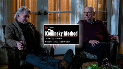 The kominsky method (tv series). The Kominsky Method: Trailer Released for Season 2 ...