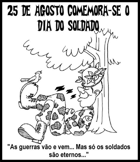 É uma data comemorativa que marca o nascimento de luís alves de lima e silva, ou seja, o tão conhecido duque de caxias, que nasceu no dia 25 de agosto de 1803. Dia do Soldado