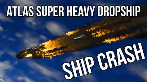 Ranked 6,337 of 32,675 with 293 (0 today) downloads. Atlas Super Heavy Dropship Crash | Space Engineers ...