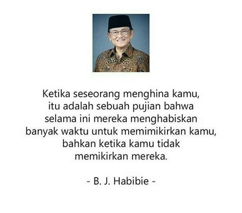 5 potret kehidupan bj habibie ini akan membantumu lebih memaknai hidup. Pin di Everyday Spirit Quotes