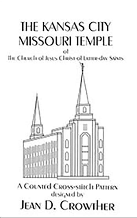 Since we are unable to keep all c.c. Kansas City Missouri Temple (Cross Stitch Pattern) | Lds ...