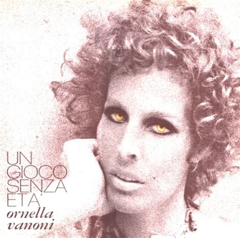 In seguito non abbandona mai la carriera di. Luz Cámara Música - Sólo para Melómanos: Ornella Vanoni ...