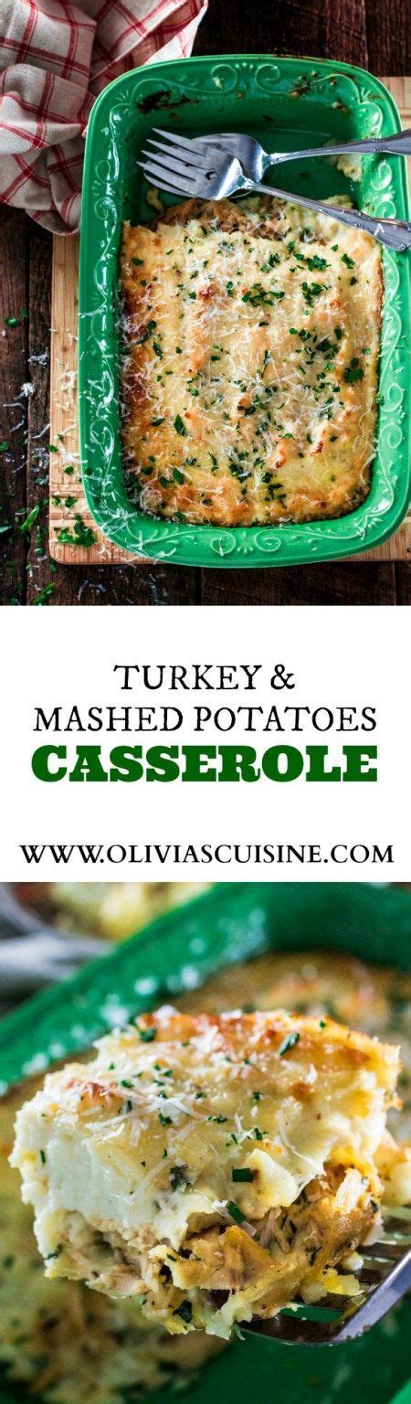 I love how creamy, flavorful and tasty they are. Turkey and Mashed Potatoes Casserole | www.oliviascuisine ...