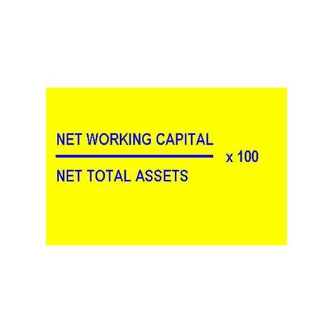 The value can be obtained from the balance sheet of. Understanding Working Capital to Total Asset Ratio