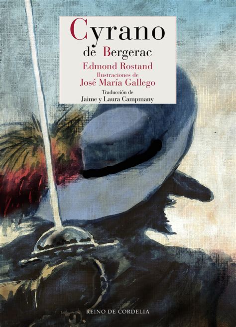 ¿quieres información sobre los libros de cyrano de bergerac? Cyrano de Bergerac - Reino de Cordelia