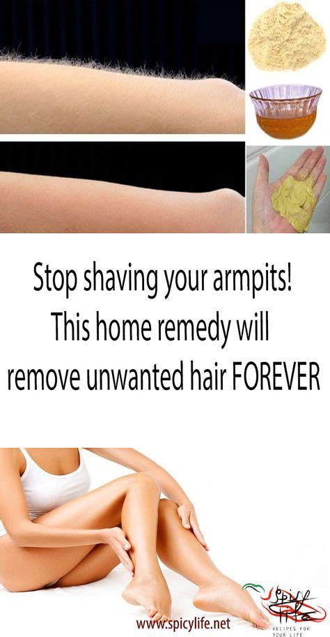 Also, make sure you're using a. Stop shaving your armpits! This home remedy will remove ...