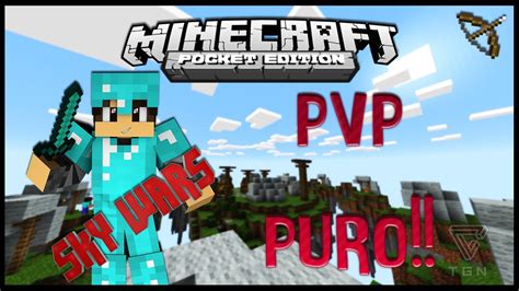 The best minecraft pvp servers in 2021 are those with hundreds, if not thousands of concurrent players online to fight with. PVP PURO!! - SKYWARS - MINECRAFT PE 0.12.3 & MINECRAFT ...