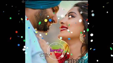 Punjabi romantic song whatsapp status vide. Latest whatsapp status |Punjabi romantic song gal ta ...