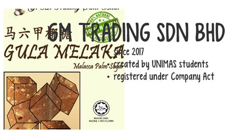 Was formed in the year 2007. GM TRADING SDN BHD by Hajar Sani