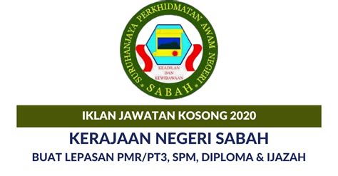 Jawatan kosong (min diploma| wanita) kerja; Iklan Jawatan Kosong Kerajaan Negeri Sabah 2020 Buat ...