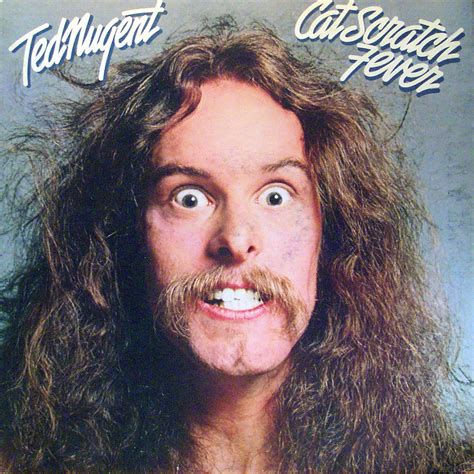 Pantera — cat scratch fever (ted nugent cover) 03:51. The Pussy Purrinator | Cat Scratch Fever Nugent, Ted Epic ...