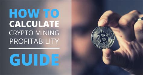 Only computer scientists could imagine the digital money that would need no intermediary to be controlled. How to Calculate Crypto Mining Profits - The Definitive Guide
