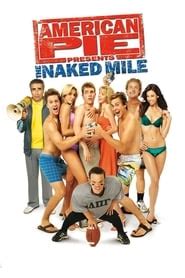 But they still believe that they need to do so before college. Watch American Pie Presents: The Naked Mile (2006) Full Movie