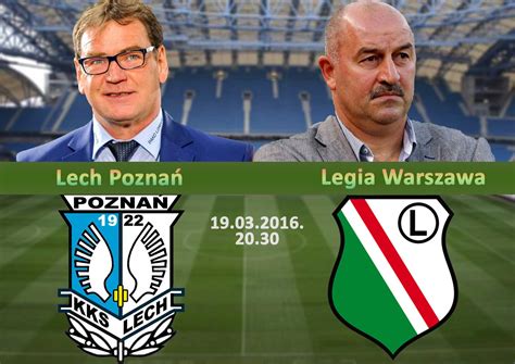 Zwycięskie gole strzelili młodzieżowcy kamil jóźwiak i jakub kamiński. Filozofia sportu: Mistrz Polski z pretendentem! Lech Poznań - Legia Warszawa