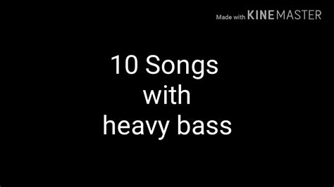Worry not, we are here to help you find the best bass songs. 10 Songs With heavy Bass - YouTube
