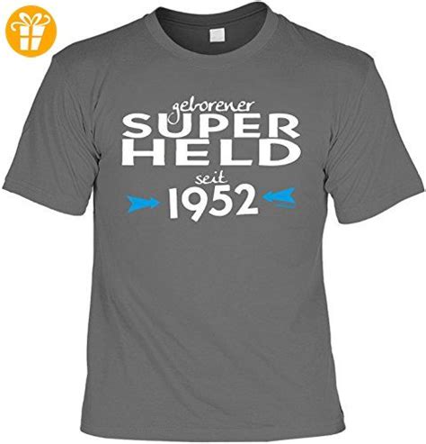 Väter haben seit 2013 umfangreichere rechte als zuvor. T-Shirt - Geborener Superheld Seit 1952 - lustiges Sprüche ...