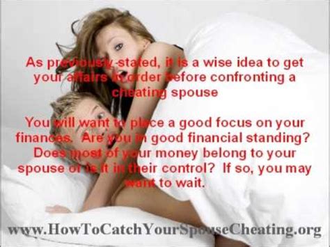 When thinking of how to deal with a cheat husband, you may become stressed, confused, and desperate to solve the matter, which is why you should have enough evidence to if both of you are christians then you can approach the issue biblically by following what the bible teaches on infidelity. How to Handle a Cheating Partner - YouTube