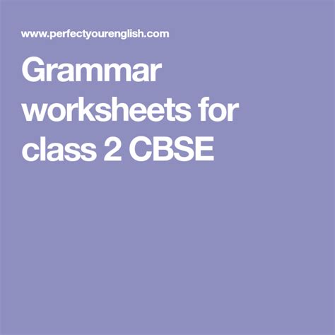 Some passages end with teaching some true lessons of life. Grammar worksheets for class 2 CBSE | Grammar worksheets ...