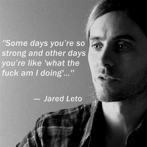 Enjoy the best jared leto quotes at brainyquote. Quotes | Jared leto quotes, Jared leto, Quotes to live by