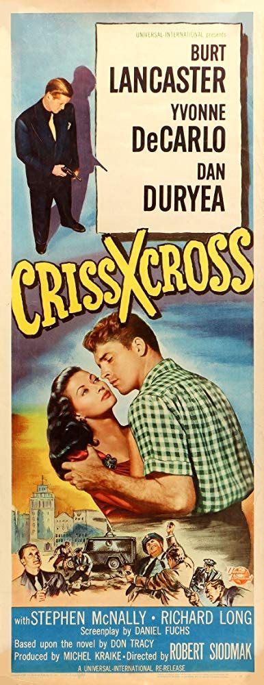 Nonton film criss cross (1949) subtitle indonesia streaming movie download gratis online. Criss Cross (1949) in 2019 | Novels, Movie collection ...