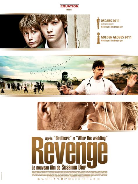 At first, the film starts off traditionally enough — two women take down the man who's been wronging them both, kill him, and then dispose of the body — but the plot begins to tread unexpected territory. Revenge - film 2010 - AlloCiné