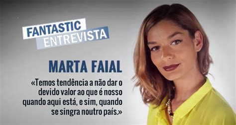 «a sandra chega mas, na vida real, como serão marta faial e ana sofia martins? Fantastic Entrevista | Marta Faial - Fantastic - Mais do ...