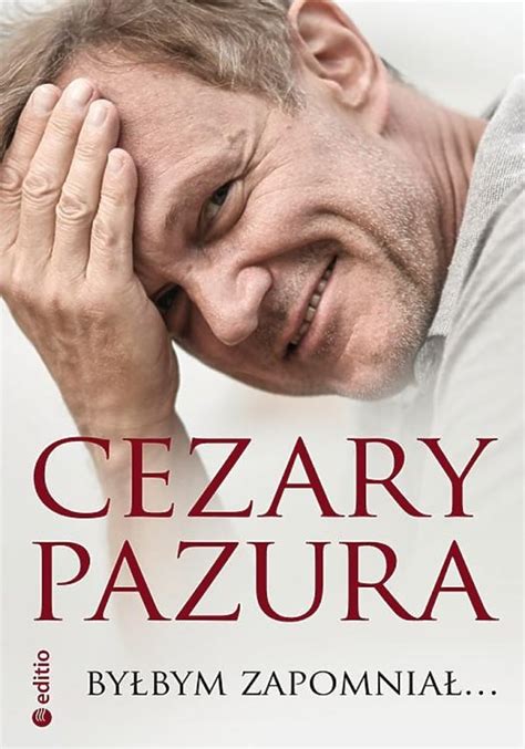 Изучайте релизы cezary pazura на discogs. „Ona wykupiła bilet w jedną stronę. Zabraniając jej pić i ...