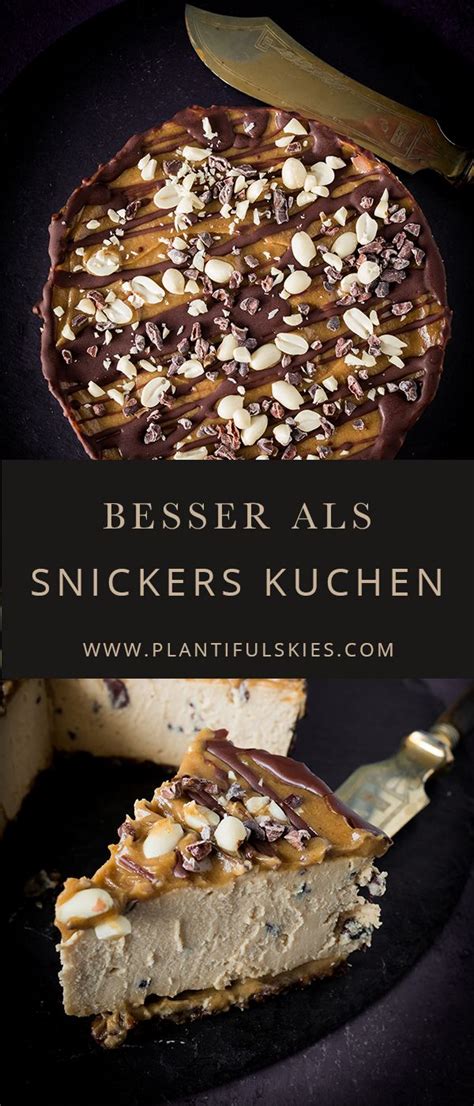 Raw snickers nicecream cake baking the law s blog. Snickers Käsekuchen | Rezept | Snickers kuchen, Kuchen ...