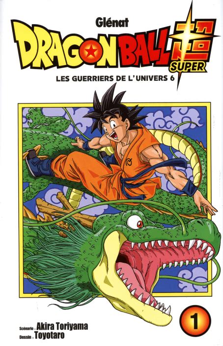 Le site francophone participatif sur l'univers de dragon ball. DRAGON BALL - LES GUERRIERS DE L'UNIVERS 6 - DRAGON BALL ...