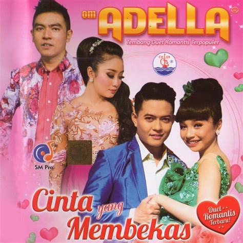 29 august 2020 / semrawut kabeh. Kumpulan Lagu Om Adella Terbaru DOWNLOAD MP3 Lengkap ...