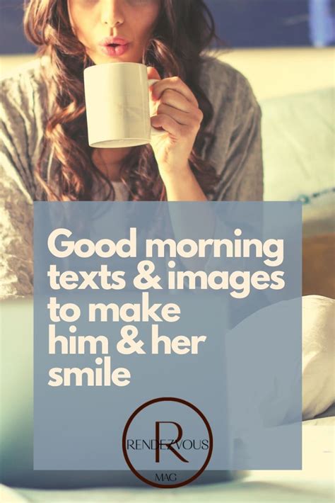 I hope your morning is as radiant as your amazing smile. 95 Good Morning Quotes with Images to Send So They Wake ...