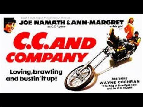 There is something humorously entertaining about watching namath's smug i'm better than you and i know. '' c.c.& company '' - official film trailer - 1970. - YouTube