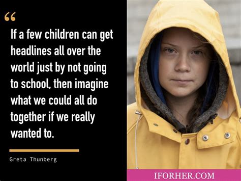 I think it is insane that people are gathered here to talk about the climate the moment we decide to fulfill something, we can do anything. Greta Thunberg Powerful Quotes On Climate Change For Those ...