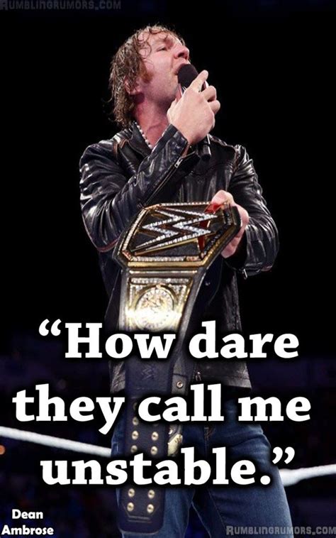 Wrestling is not an action; TOP 20 Dean Ambrose Quotes & Backgrounds! | Wrestling quotes, Quote backgrounds, Quotes