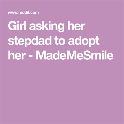 So, be prepared with best answers. Girl asking her stepdad to adopt her - MadeMeSmile in 2020 ...