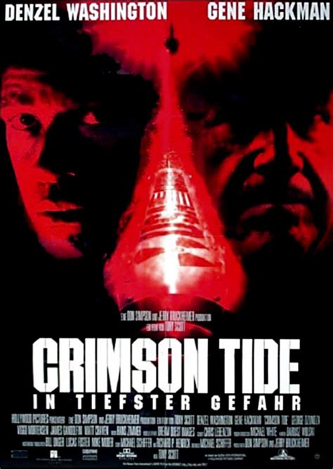 Crimson tide, a type of algae also known as karenia brevis alabama crimson tide, the sports teams of the university of alabama crimson tide (film), a 1995 american. Filmplakat: Crimson Tide - In tiefster Gefahr (1995 ...