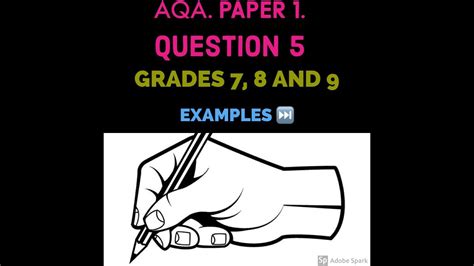 So, we've worked our way through the reading section of paper 1 on the 8700 specification, and now it's time to take a look at an overview and some tips for the two questions are most likely to be one describe and one narrate, but they won't always be so and there will be years where there will be two. AQA Paper 1 Question 5. Grades 7, 8 and 9 - YouTube