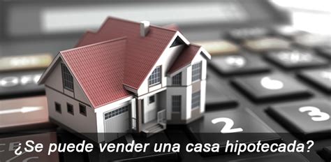 Vender una casa sin papeles. ¿Se puede vender una casa hipotecada?
