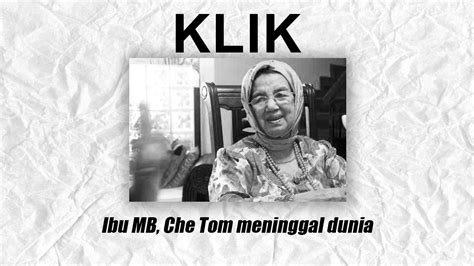 Sang ibu, henny manopo lugue meninggal dunia pada minggu (25/7/2021). Ibu MB, Che Tom meninggal dunia - YouTube