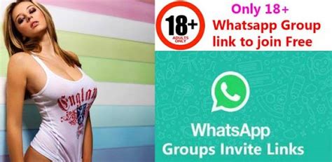 Now whatsapp has an another feature where you can join in groups with whatsapp group invite link. 1000+ Adult 18+ WhatsApp Groups Join Link 2020 - MissPuja Rani