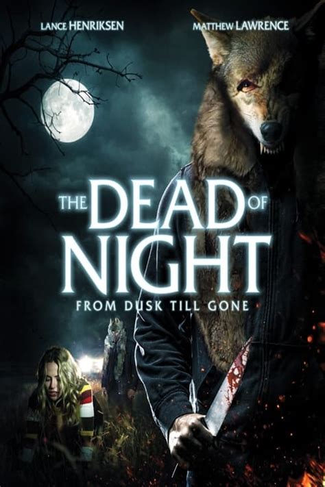 Maybe you would like to learn more about one of these? Guarda The Dead of Night - La caccia dei lupi HD (2021 ...