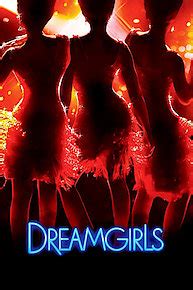 Watch movies online for free. Watch Dreamgirls Online - Full Movie from 2006 - Yidio