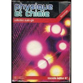 Physique Et Chimie - Collection Eurin-Gie / Classe De Seconde. | Rakuten