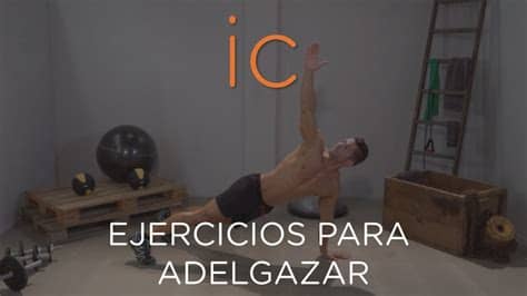 Las obligaciones familiares e incluso el trabajo, impiden que puedas destinar un tiempo importante del día para acudir al gimnasio. Ejercicios para Adelgazar rápido en Casa - YouTube