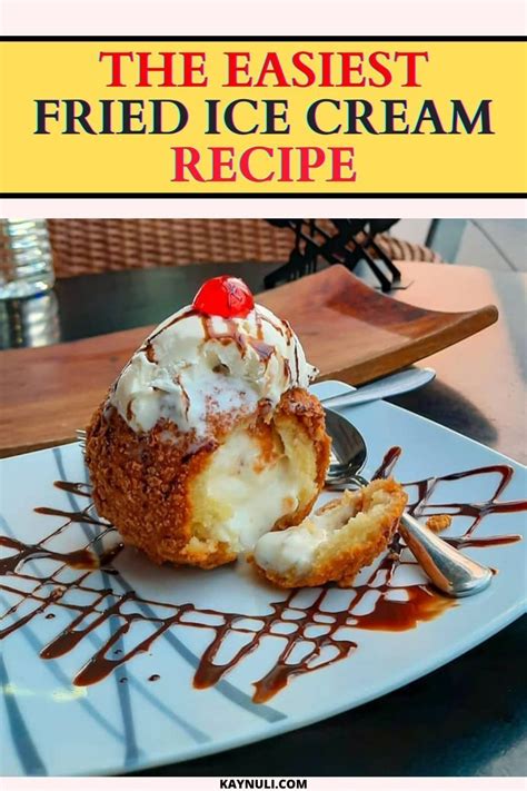 And things are seriously heating up around here. How To Make Fried Ice Cream - KAYNULI | Fried ice cream, Fried ice cream recipe, Fried ice cream ...