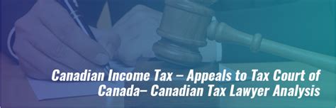 Unfiled taxes including corporate back taxes and personal back taxes. Canadian Income Tax - Appeals to Tax Court of Canada ...