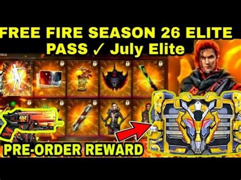 Pastinya termasuk sobat yang juga suka. Free Fire Season 26 Elite Pass Full Review || July Elite ...