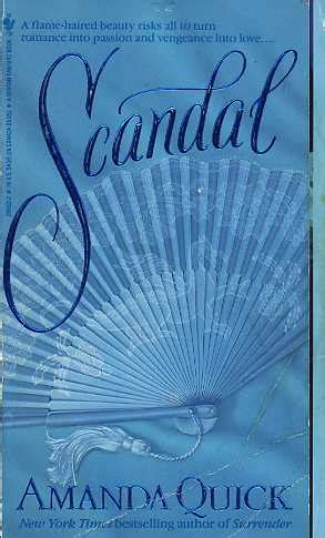 Learn more about amanda quick. Scandal by Amanda Quick - FictionDB